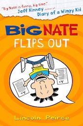 Big Nate Flips Out
