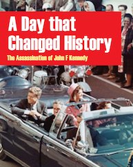 A Day That Changed History: The Assassination of John F. Kennedy