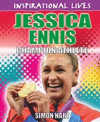 Inspirational Lives: Sports Champions - Jessica Ennis