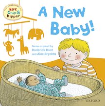 First Experiences With Biff, Chip and Kipper: A New Baby!