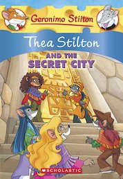 Thea Stilton and the Secret City