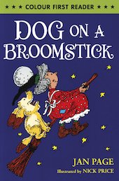 Colour First Reader: Dog on a Broomstick