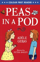Colour First Reader: Peas in a Pod