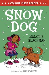Colour First Reader: Snow Dog