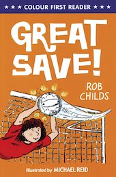 Colour First Reader: Great Save!