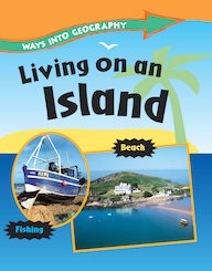 Ways into Geography: Living on an Island