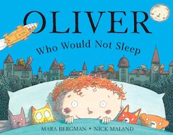 Oliver Who Would Not Sleep