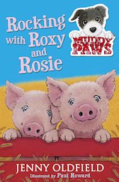 Muddy Paws: Rocking With Roxy and Rosie