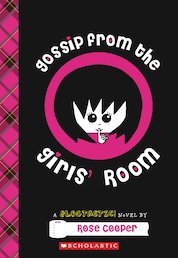 Gossip from the Girls’ Room