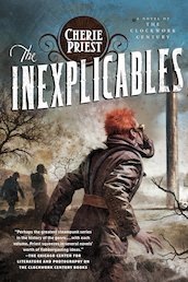The Clockwork Century: The Inexplicables