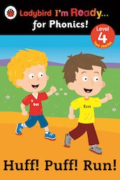 Ladybird I'm Ready... for Phonics! Huff! Puff! Run