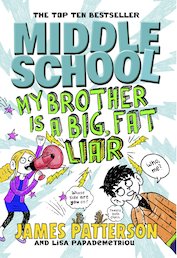 My Brother is a Big, Fat Liar