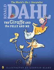 The Giraffe and the Pelly and Me (Colour Edition)