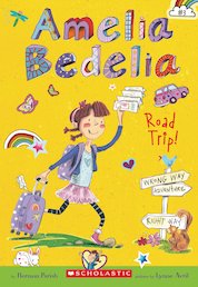 Amelia Bedelia: Road Trip!