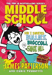 How I Survived Bullies, Broccoli, and Snake Hill