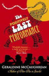 The Positively Last Performance