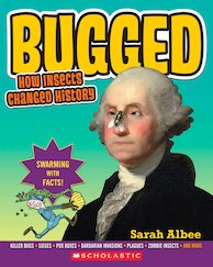 Bugged: How Insects Changed History