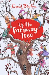 Up the Faraway Tree