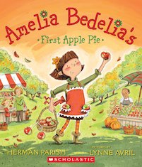 Amelia Bedelia's First Apple Pie