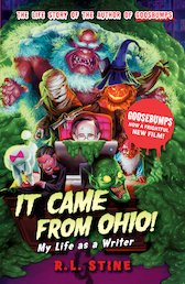 It Came From Ohio - My Life as a Writer
