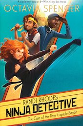 Ninja Detective: The Case of the Time-Capsule Bandit