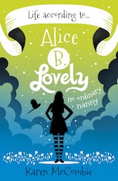 Life According to... Alice B. Lovely