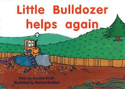 Little Bulldozer Helps Again (PM Storybooks) Level 9