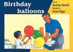 Birthday Balloons (PM Storybooks) Level 10