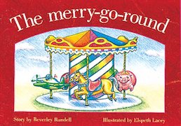 The Merry-go-Round (PM Storybooks) Level 3