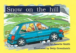 Snow on the Hill (PM Storybooks) Level 13