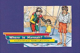 Where is Hannah? (PM Storybooks) Level 5
