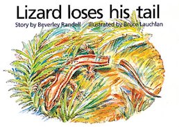 Lizard Loses His Tail (PM Storybooks) Level 5