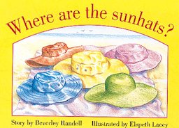 Where are the Sunhats? (PM Storybooks) Level 6
