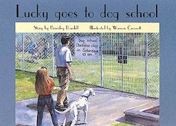 Lucky Goes to Dog School (PM Storybooks) Level 7