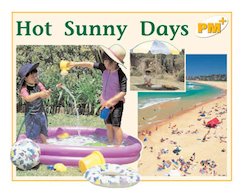 Hot Sunny Days (PM Plus Non-fiction) Levels 8, 9