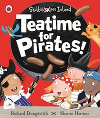Skullabones Island: Teatime for Pirates!