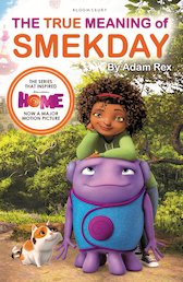 Home: The True Meaning of Smekday