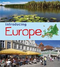 Introducing Continents: Introducing Europe