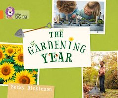 The Gardening Year (Book Band Orange/6)