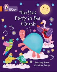 Turtle's Party in the Clouds (Book Band Orange/6)