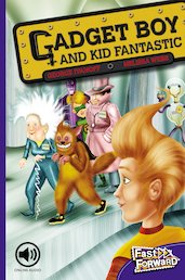 Gadget Boy and Kid Fantastic (Fiction) Level 20