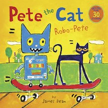 Pete the Cat: Robo-Pete