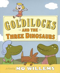 Goldilocks and the Three Dinosaurs