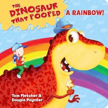 The Dinosaur That Pooped a Rainbow!