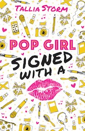 Pop Girl - Signed with a Kiss