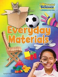 FUNdamental Science: Everyday Materials