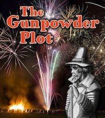 Important Events in History: The Gunpowder Plot