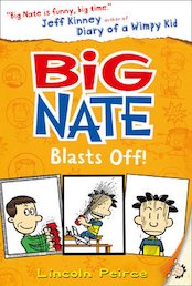 Big Nate Blasts Off