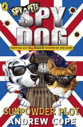 Spy Dog: Gunpowder Plot