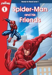 Spider-Man and His Friends (Level 1 Reader)